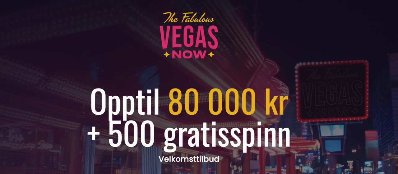 vegas now casino norge bonus